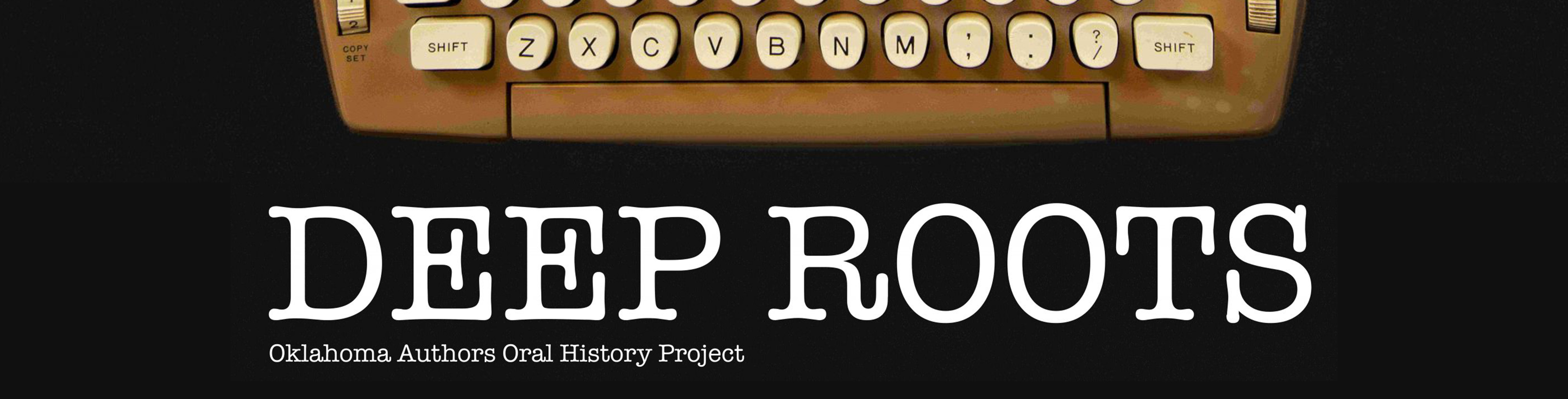 image of Deep Roots: Oklahoma Authors Oral History Project