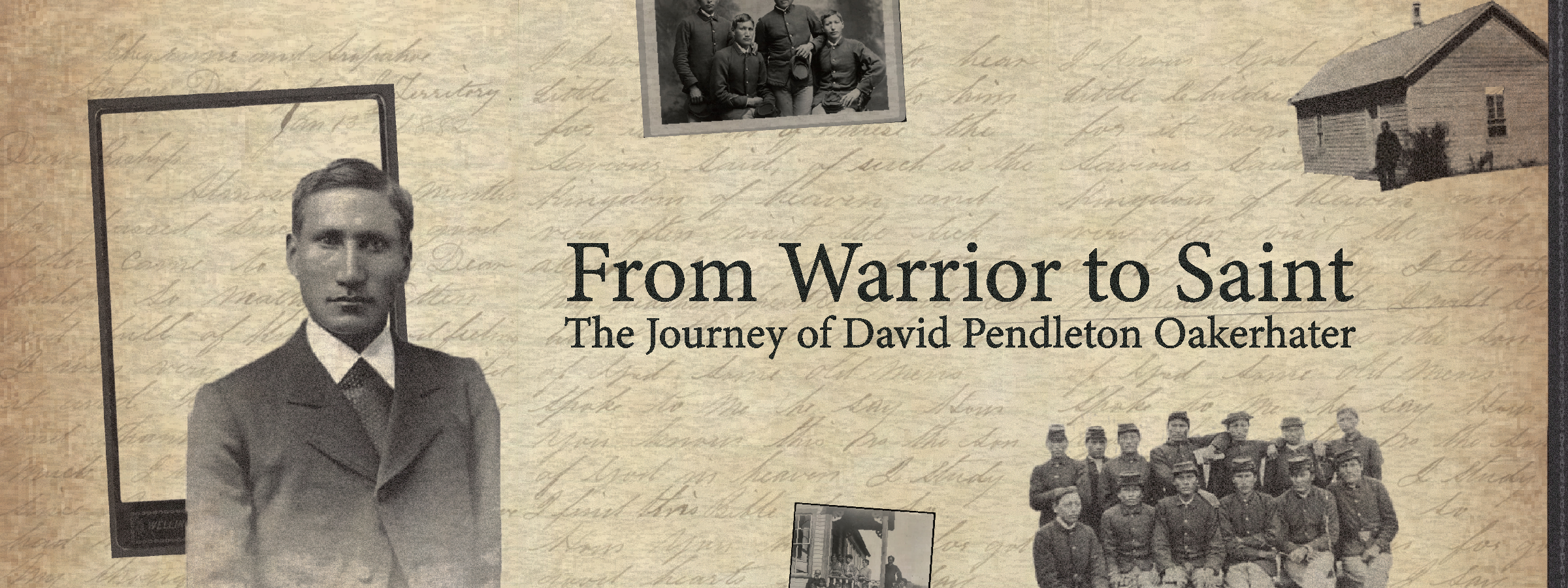 image of From Warrior to Saint: David Pendleton Oakerhater