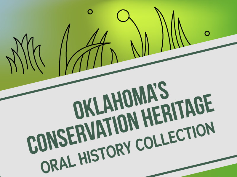 Icon image for Oklahoma's Conservation Heritage Oral History Collection